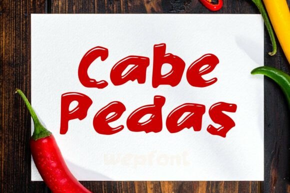 Cabe Pedas: A Fiery Display Font That Makes Your Brand Unforgettable