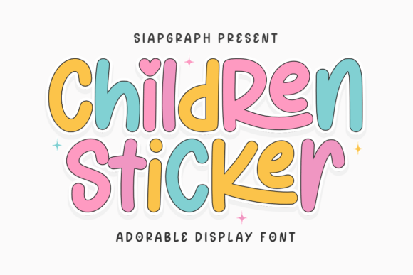 Children Sticker: A Playful Display Font That Feels Like Hand-Drawn Joy
