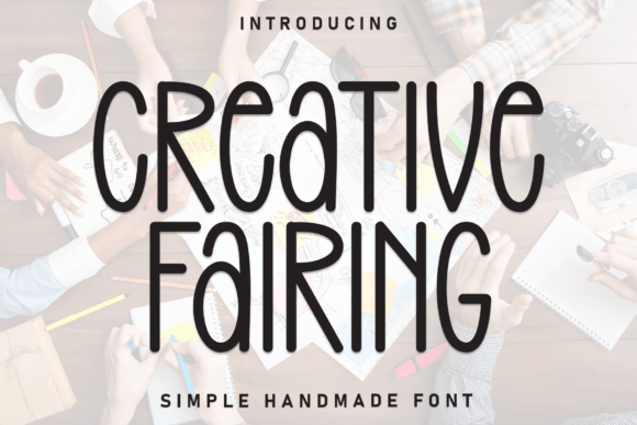 Creative Fairing: A Handmade Display Font That Feels Like a Quiet Conversation
