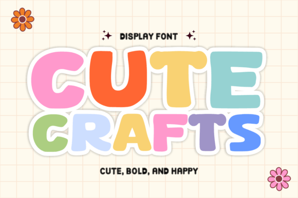 Cute Crafts: A Playful Display Font That Actually Works