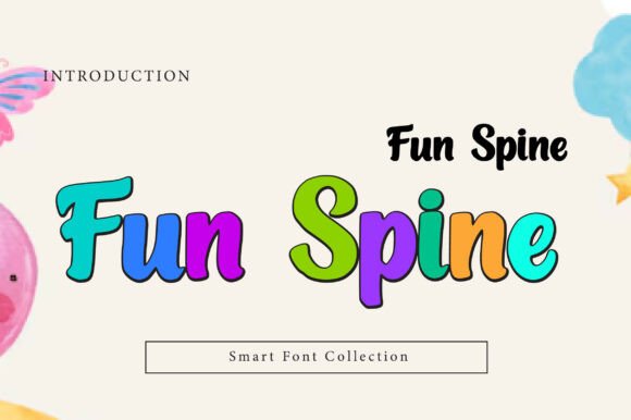 Fun Spine: A Display Font That Feels Like a Smile
