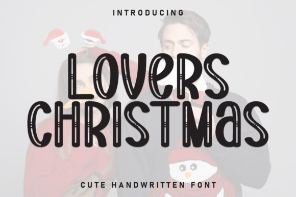 Lovers Christmas Font: A Display Typeface for Scroll-Stopping Romance