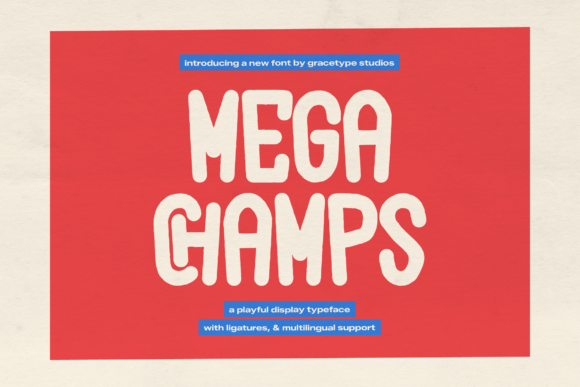 Mega Champs: A Display Font That Delivers Energy Without Sacrificing Clarity
