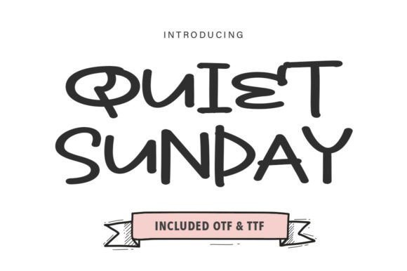 Quiet Sunday Font: A Handwritten Display Typeface for Digital Calm