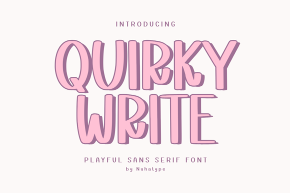 Quirky Write: A Display Font That Makes Your Brand Feel Human