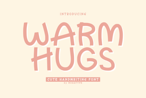 Warm Hugs: A Friendly Display Font for Editorial Warmth